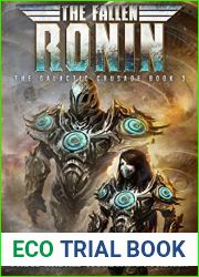 The Fallen Ronin (The Galactic Crusade Trilogy Book 3)