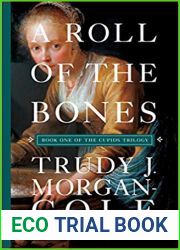 A Roll of the Bones (Cupids Trilogy, #1)
