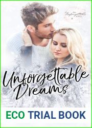 Unforgettable Dreams (The Unforgettable Series Book 3)