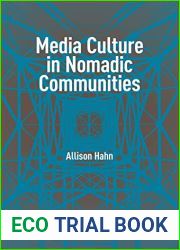 Media Culture in Nomadic Communities