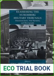 Reassessing the Nuremberg Military Tribunals (Studies on War and Genocide) by Kim C. Priemel (2012-08-01)