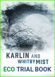 Karlin and Whitby Mist: Two Short Stories