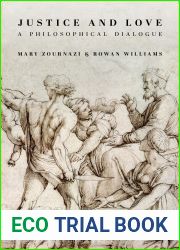 Justice and Love: A Philosophical Dialogue