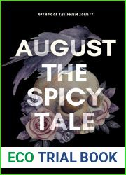 August: A Spicy Tale with Sunday Strange and Cosa (The Passion Almanac: Magical Meetings)