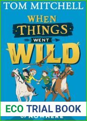 When Things Went Wild