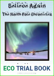 Believe Again, The North Pole Chronicles (Santa Claus Trilogy)