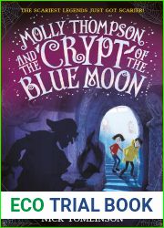 Molly Thompson and the Crypt of the Blue Moon