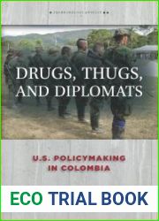 Drugs, Thugs, and Diplomats