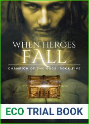 When Heroes Fall (Champion of the Gods, #5)