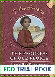 The Progress of Our People: A Story of Black Representation at the 1893 Chicago World|s Fair