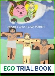 Angels and a Lazy Rabbit