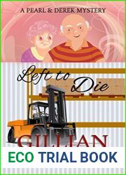 Left To Die (A Pearl And Derek Mystery #5)