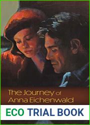 The Journey of Anna Eichenwald