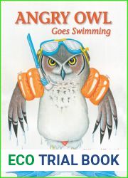 Angry Owl Goes Swimming