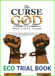 The Curse of God: Why I Left Islam