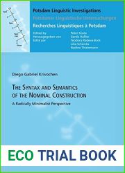 The Syntax and Semantics of the Nominal Construction: A Radically Minimalist Perspective