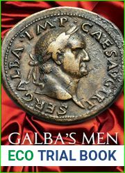 Galba|s Men: The Four Emperors Series: Book II (The Karnac Library 2)