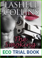The Smoking Gun: A Kelly Family Novel