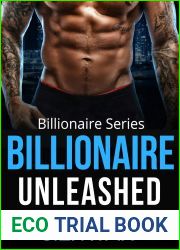 Billionaire Unleashed: A Billionaire Series