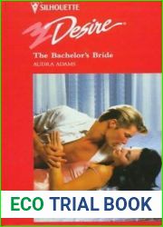 The Bachelor|s Bride