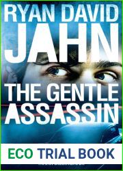 The Gentle Assassin