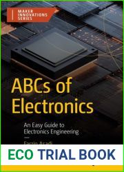 ABCs of Electronics: An Easy Guide to Electronics Engineering (Maker Innovations Series)
