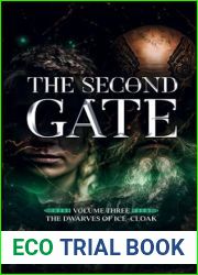 The Second Gate (The Dwarves of Ice-Cloak Book Three)