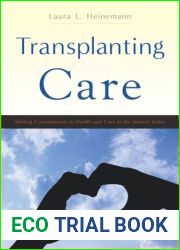 Transplanting Care