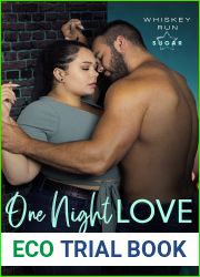 One Night Love (Whiskey Run: Sugar, #1)
