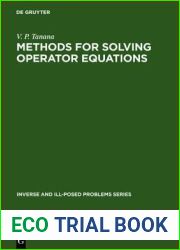 Methods for Solving Operator Equations