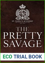 The Pretty Savage: A Dark Enemies-to-Lovers Romance (St. Vasili|s Academy Book 1)