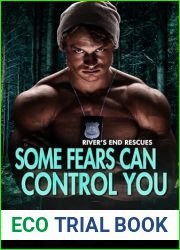 Some Fears Can Control You (River|s End Rescues #2)