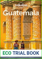 Lonely Planet Guatemala (Travel Guide)