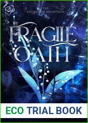 Fragile Oath (The Lochlann Deception #2)