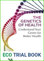 The Genetics of Health: Understand Your Genes for Better Health
