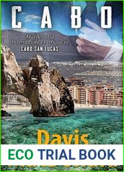 CABO: A Suspense Mystery Novel set in Cabo San Lucas, Mexico (THE JUDGE SERIES Book 5)