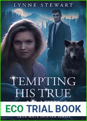 Tempting His True Mate (True Mate Shifter #2)