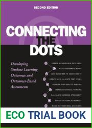 Connecting the Dots: Developing Student Learning Outcomes and Outcomes-Based Assessment