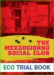 The Mezzogiorno Social Club (137) (Essential Prose)