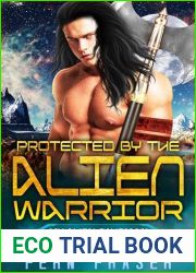 Protected by the Alien Warrior