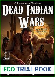 Dead Indian Wars (Damnation #2)