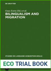 Bilingualism and Migration