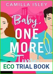 Baby, One More Time (True Love, #2)