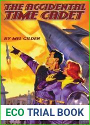 The Accidental Time Cadet