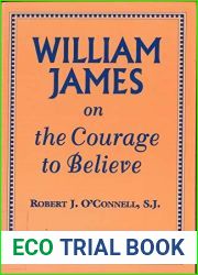 William James on the Courage to Believe