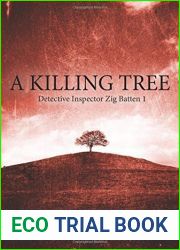 A Killing Tree