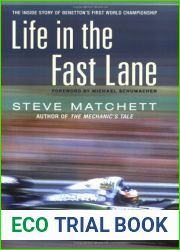Life in the Fast Lane: The Inside Story of Benetton|s First World Championship