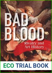 Bad Blood: Rivalry and Art History