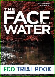 The Face in the Water: A Treadwell Mystery #1 (A Treadwell Mystery Series)