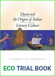 Dante and the Origins of Italian Literary Culture